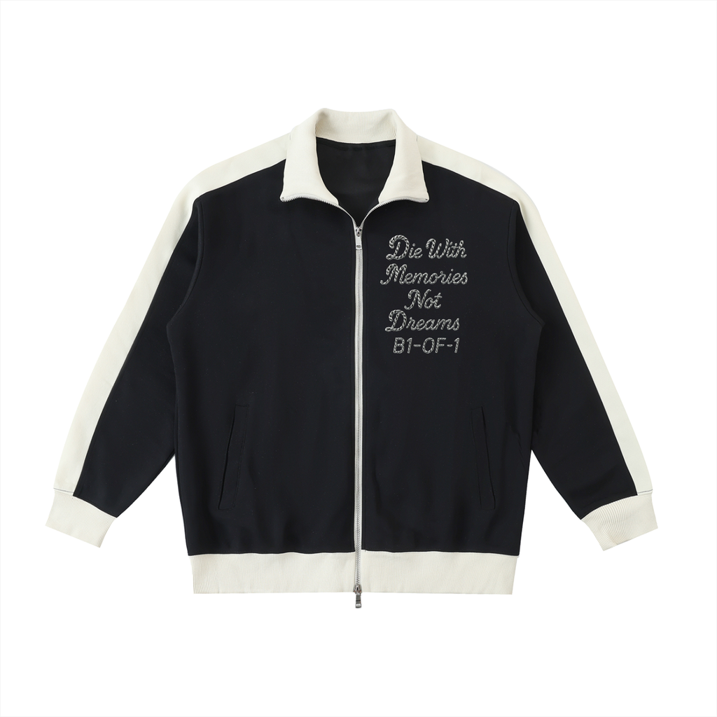 Die With Memories Not Dreams Track Jacket